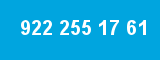 922 255 17 61